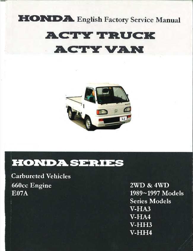 Hard Copy Manual For 1989 ~ 1997 Honda Acty Van & Van Van (V-HH3 / V-HH4 / V-HH3 / VHH4)